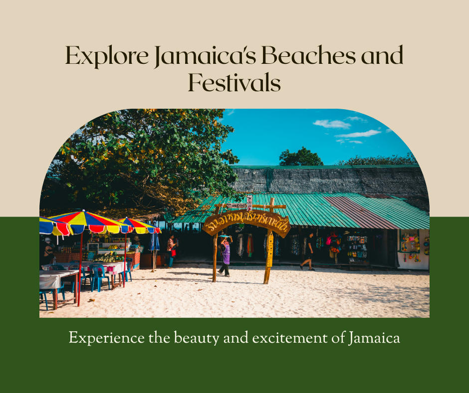 Explore Jamaica's Beaches and Festivals